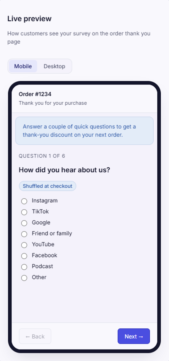 Live preview of the survey as customers will see it